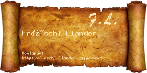 Fröschl Liander névjegykártya